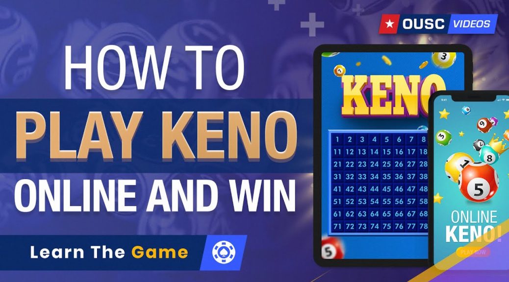 Learn to Play Keno for Fun